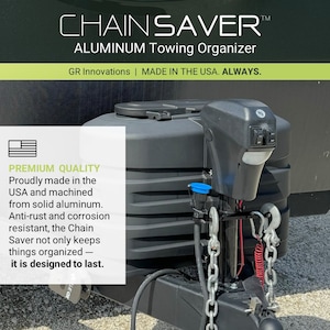 Aluminum Towing Organizer KIT: Premium Chain Saver with Plug Saver and Tether - Made in USA GR innovations