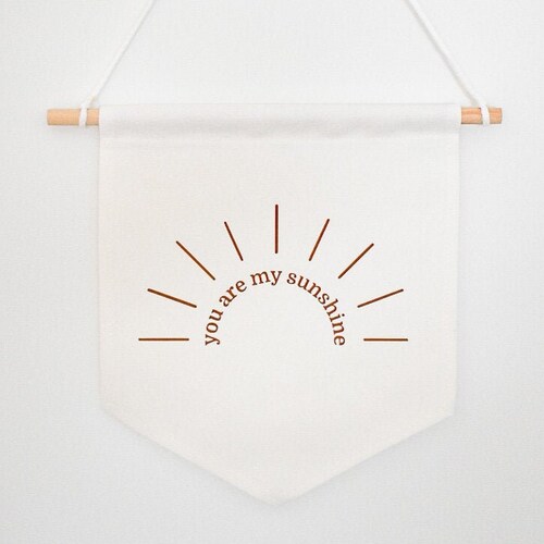 You Are My Sunshine Hanging Wall Canvas Banner and Wall Decor Etsy