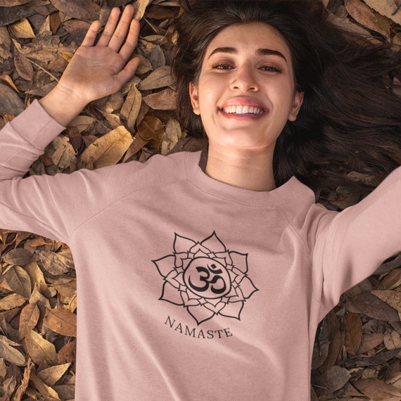 Namaste Sweatshirt, Vegan Inspired Gifts, Om, Namaste Gifts