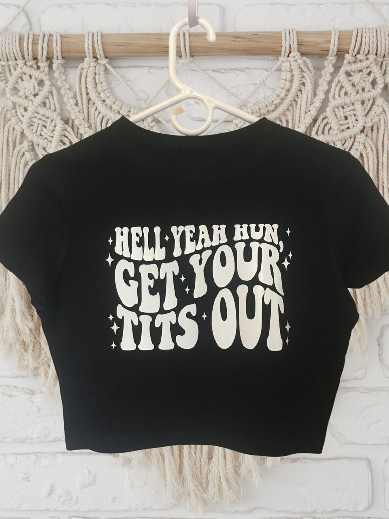 Hell Yeah Hun Get Your Tits Out Tiktok Sounds No Bra Mom Etsy