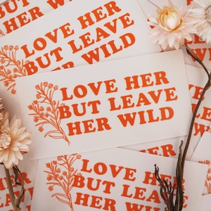 Granola Girl Stickers - Love Her But Leave Her Wild for Water Bottle, Car, Environmental Nature Hiking Decal, Outdoorsy Gifts for Women