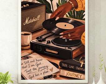 May include: A 16 x 20 matte print featuring a record player, a Marshall speaker, a coffee cup, and a notebook with the text Be Still and Know that I am God... Trust the journey. God has a plan. Books titled Faith, Love, Purpose and Journey are visible.