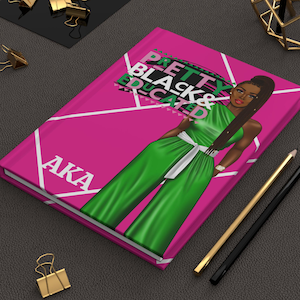 Black Girls Notebooks and Journals for AKA Sorority Pretty Black and Educated Greek Sorority Stationery Gift for Her Writing Journal
