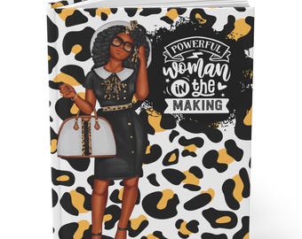 Black Woman Empowerment Journal: Powerful Woman in The Making Notebook