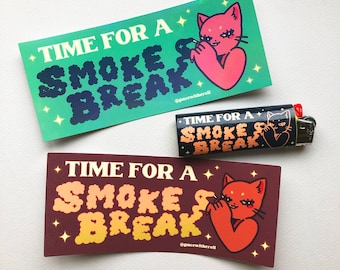 Smoke Break Sticker
