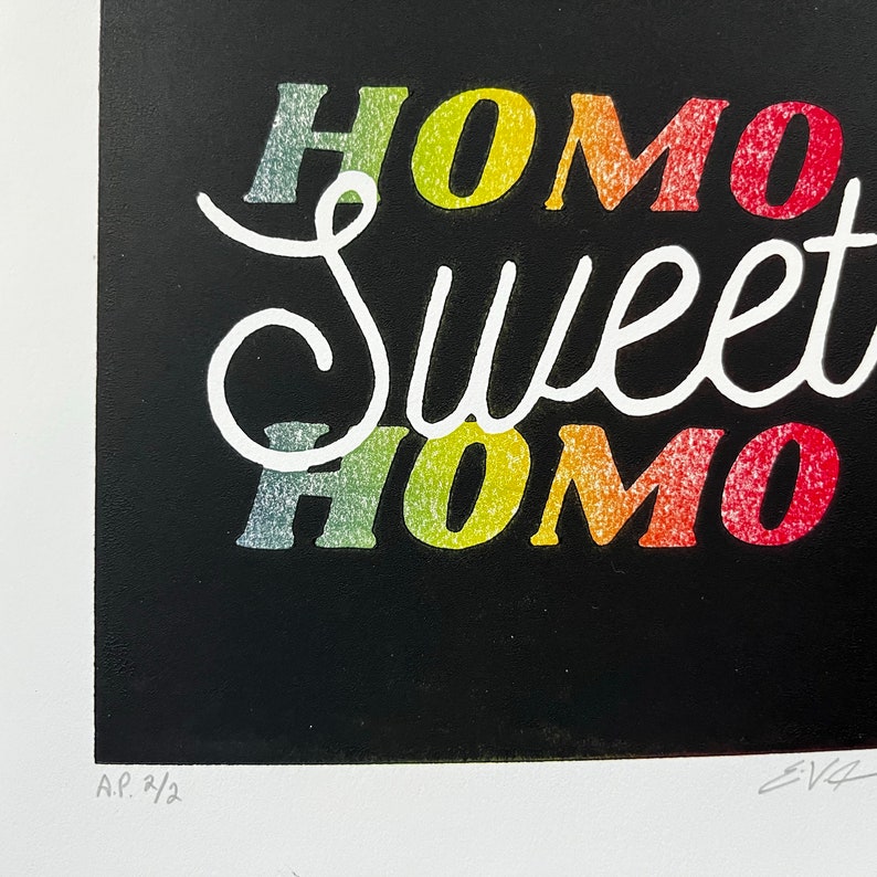 Homo Sweet Homo Linocut Print Limited Edition Queer Original Artwork Gay Art Print Foyer Art rainbow entryway art playful fun image 6