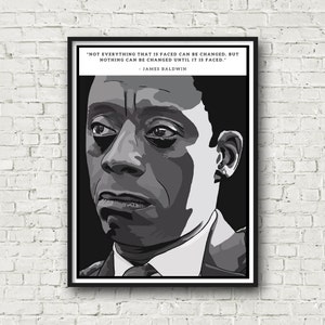 James Baldwin Art Print Inspirational Quote - portrait, illustration, gift for activists, black and white, queer art, civil rights author