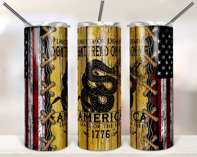 Don't Tread On Me 20oz Stainless Steel Tumbler | Liberty or Death | 1776 | Conservative Cup | Republican Tumbler | Pro 2A | America |