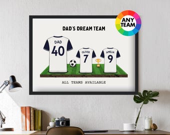 Personalised Tottenham Dream Team Football Shirt Artwork | Frames Available | Gift for Man Dad Husband Spurs Family Wall Hotspur Print
