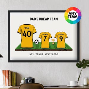 Personalisiertes Wölfe Dream Team Fussball Shirt | Rahmen verfügbar | Geschenk für Wolverhampton Dad Husband Wanderers Family Vatertagsdruck