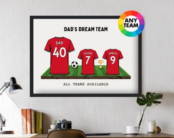 Custom Manchester Dream Team Football Shirt Artwork | Frames Available | Gift for Man Dad Husband Utd Family Wall United Father's Day Print