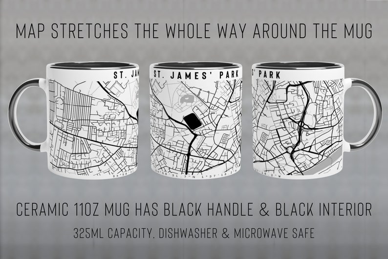 May include: A white ceramic mug with a black handle and interior. The mug features a black and white map of St. James' Park, London, wrapping around the entire mug. The text "MAP STRETCHES THE WHOLE WAY AROUND THE MUG" is at the top of the image. The text "CERAMIC 11OZ MUG HAS BLACK HANDLE & BLACK INTERIOR" is at the bottom of the image. The text "325ML CAPACITY, DISHWASHER & MICROWAVE SAFE" is below the previous text.