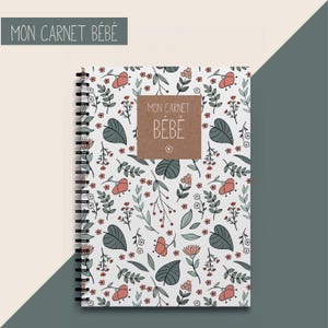 Carnet bébé 0 à 5 ans à remplir – Album A4 souvenirs naissance & enfance – Journal bébé grossesse à 5 ans – Cadeau baby shower _ Fleurs