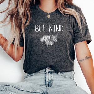 Bee kind shirt, Kindness shirt, be kind, Motivational shirt, Inspirational shirt, gift for her, Positive shirt, Mental health shirt