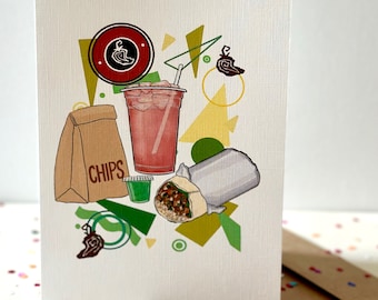 Chipotle - Inspired Greeting Card