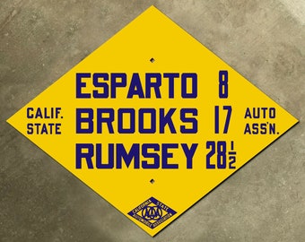 Esparto Rumsey California CSAA highway 16 road sign auto club AAA diamond