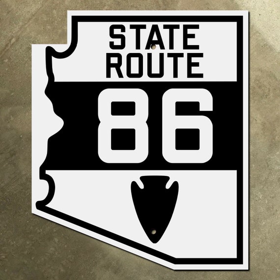 Arizona State Route 86 Highway Marker Road Sign 1935 Tucson Why I