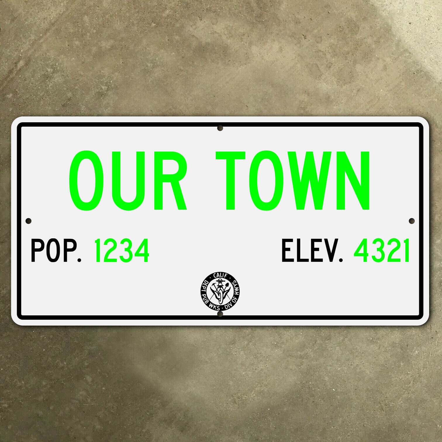 Custom California town boundary highway road sign CDOH 1947 population elevation