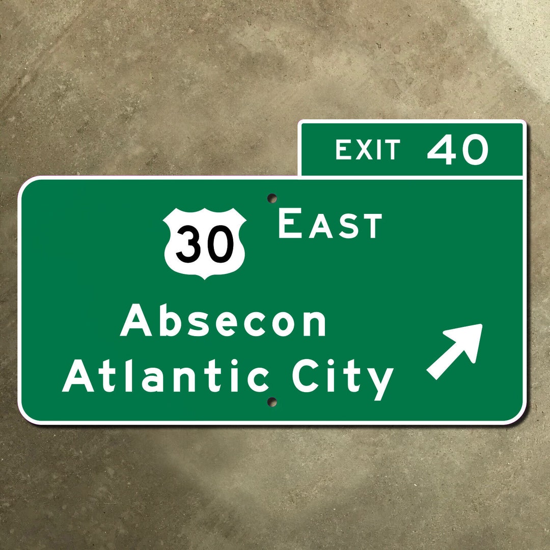 ハイウェイ　１８inch サイン New Jersey Parkway Exit 40 Atlantic City US Highway 30 Road