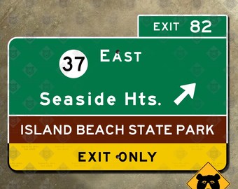 Señal de tráfico de la salida 82 de la autopista de Nueva Jersey, Seaside Heights Island Beach State Park, Jersey Shore Garden