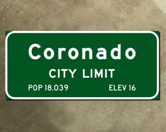 California Coronado city limits highway road sign marker resort island