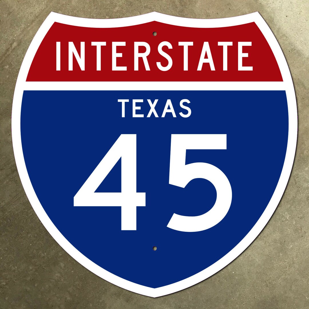 Texas Interstate Route 45 Highway Marker Road Sign 1957 Dallas - Etsy