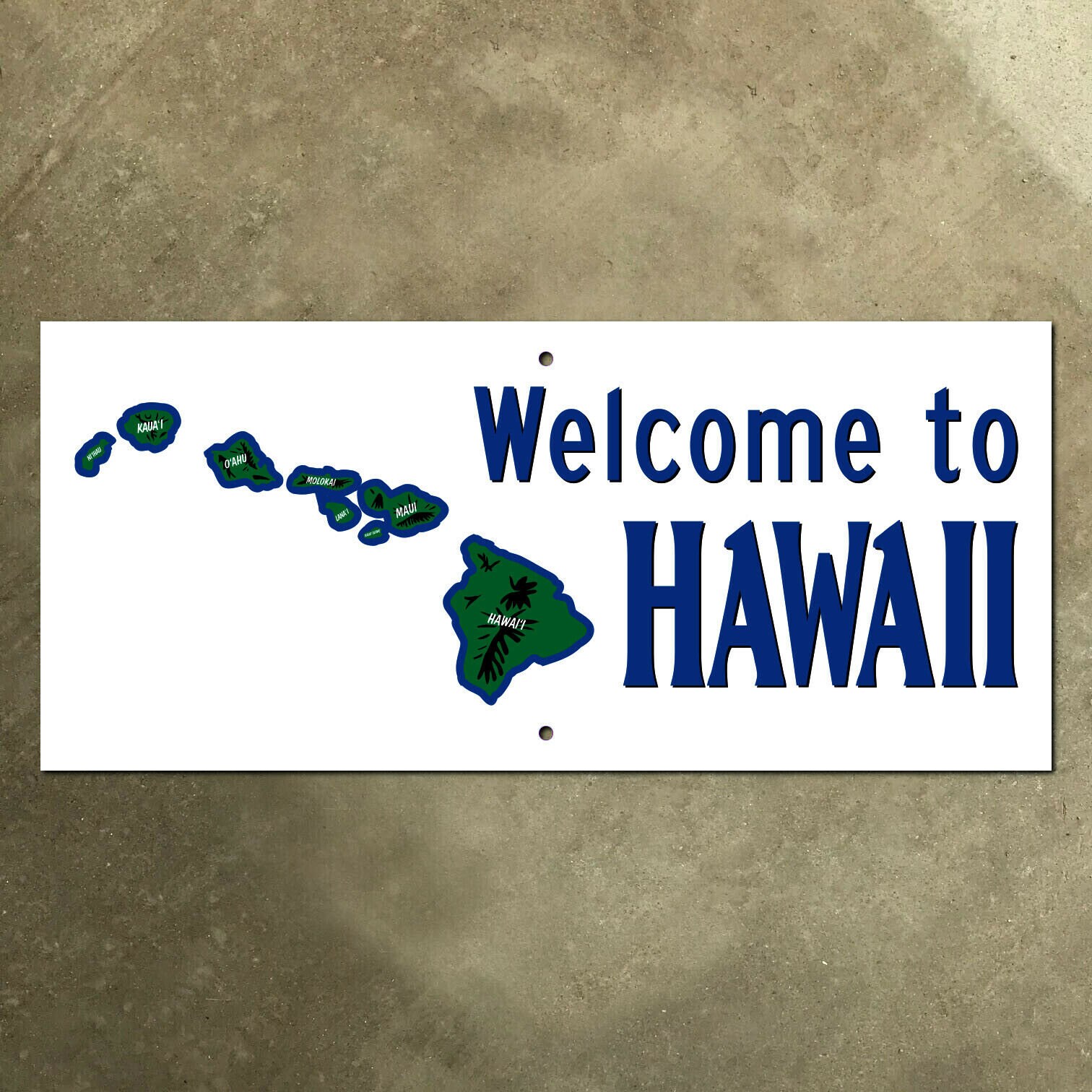 Hawaii State Line Road Sign Welcome Blue on White Honolulu Airport