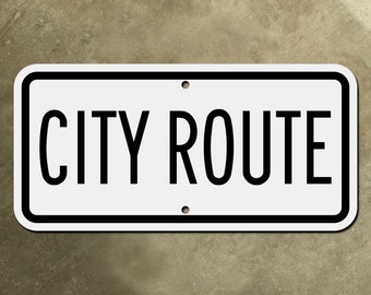 CITY ROUTE highway road sign route marker auxiliary supplemental 1948 banner
