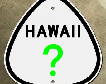 CUSTOM Hawaii state route highway marker road sign Big Island Oahu Maui raindrop