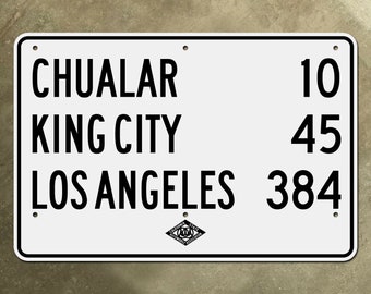 CSAA Chualar King City Los Angeles California highway road sign 1946 US 101