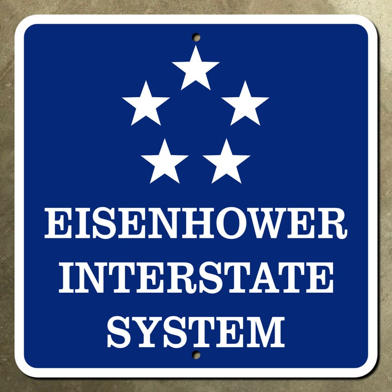 Eisenhower Interstate System Highway Marker Road Sign Route Etsy