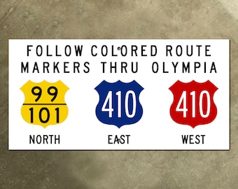 Olympia Washington US highway 99 101 410 guide road sign colored routes