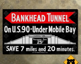 Alabama Bankhead Tunnel Mobile Bay US 90 highway marker road sign 1941