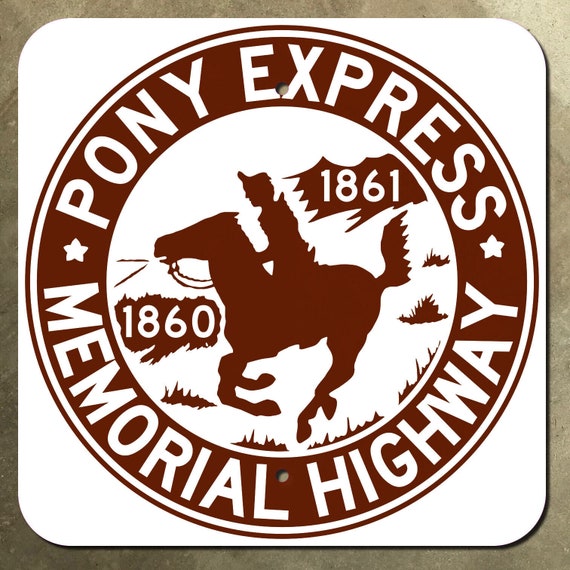 Pony Express Sign