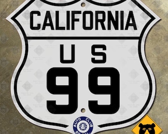 California ACSC US route 99 highway road sign auto club AAA Los Angeles