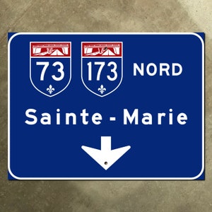 Quebec autoroute 73 173 Sainte-Marie znak przewodnika po autostradzie niebieski 1972