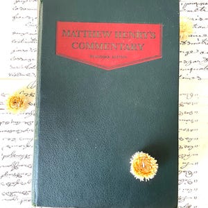 Matthew Henry&#39;s Commentary | BROAD OAK EDITION 1960 | Marshall Morgan Scott