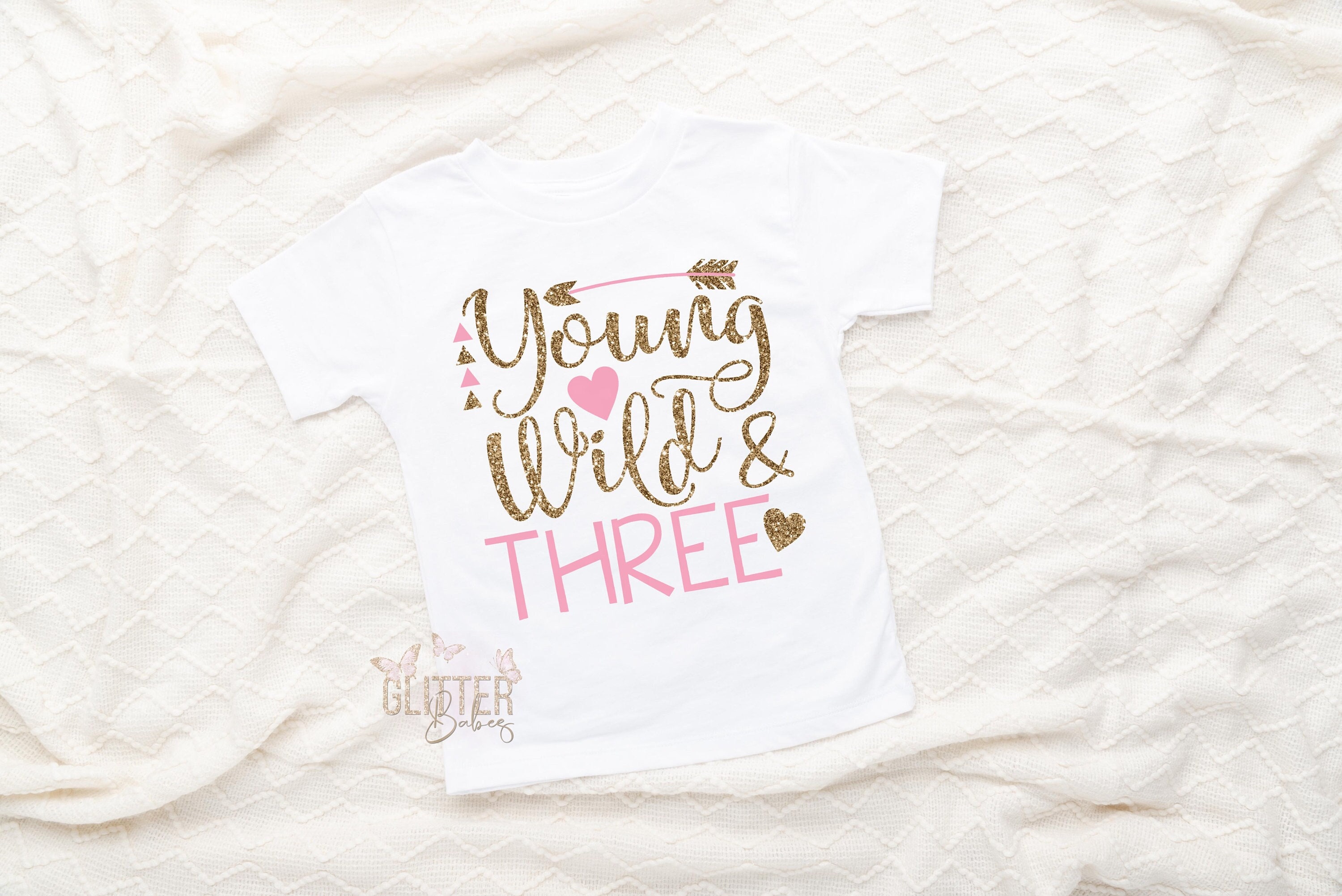 Young Wild and Three Birthday Shirt Girl • Glitter 3rd Birthday Outfit • Toddler Girl Birthday Tee • Boho Pink Gold Birthday Shirt