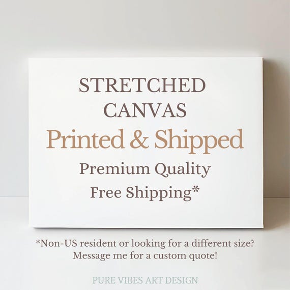 Wrapped Canvas Printing Service, Printed Wall Art, Mailed Print, PRINTED and SHIPPED Photography, Mailed Canvas Wall Art, Custom Mailed Art