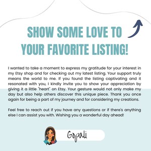 May include: A light blue graphic with the text "SHOW SOME LOVE TO YOUR FAVORITE LISTING!" and a message of gratitude. The image includes a drawing of a woman and the signature "Gopali".
