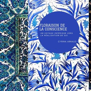 Flowering of Consciousness - Paperback - August 2020