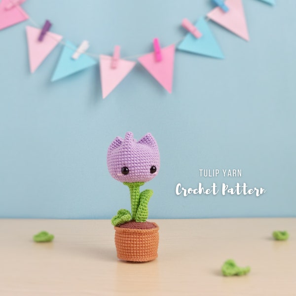 Tulip crochet pattern | amigurumi small flower pattern | PDF flower in a pot