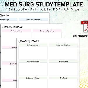 May include: A printable PDF template for studying medical-surgical nursing. The template includes sections for disease/disorder, pathophysiology, signs and symptoms, diagnostic tests, risk factors, laboratory values, and treatment.