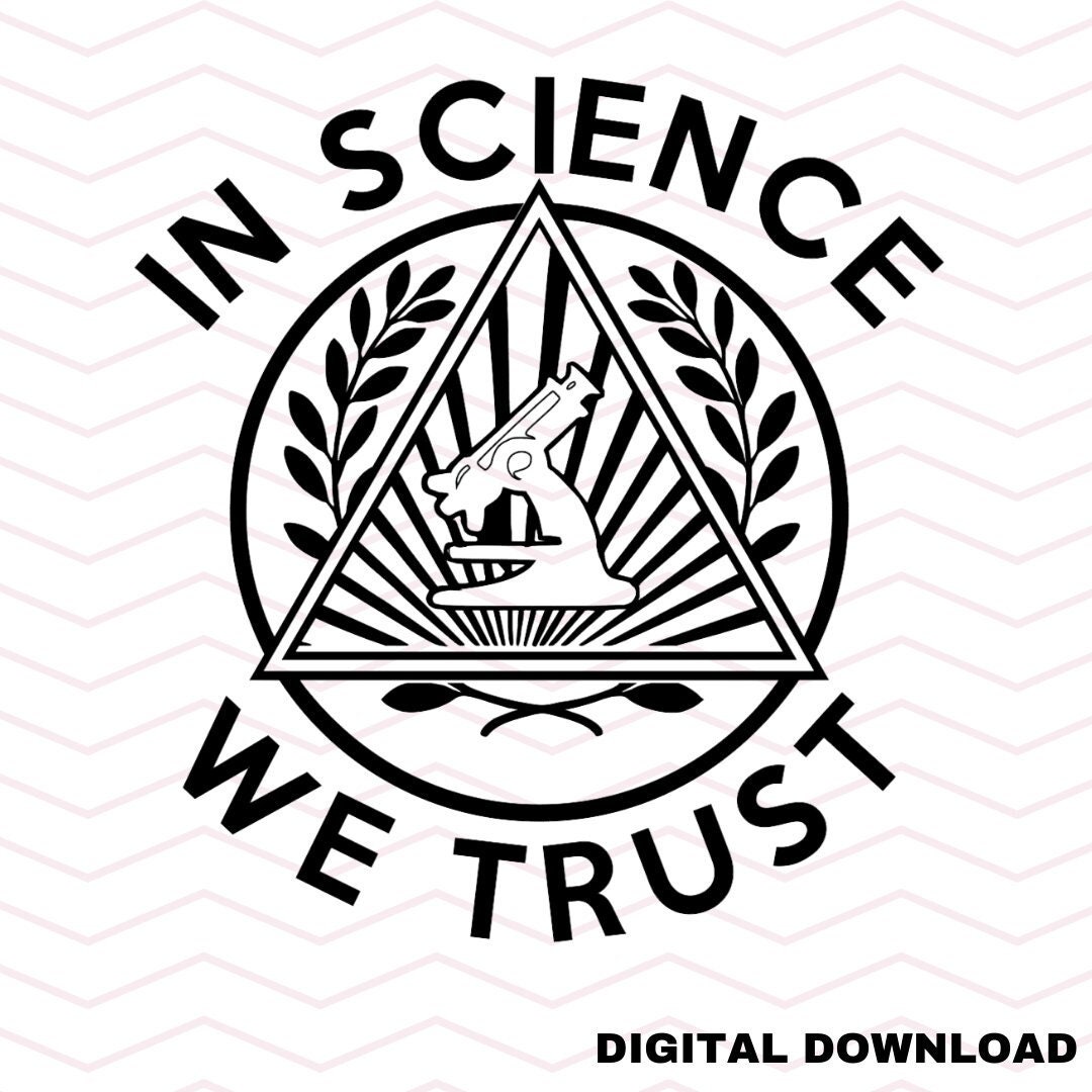 In Science We Trust, SVG, Digital Download, Funny Scientist, Chemist ...