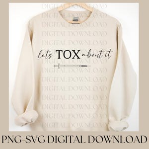 Lets Tox About it, zastrzyk botoksu, profesjonalista kosmetyczny, botoks, dermatolog, Svg, pobieranie cyfrowe, PNG, natychmiastowe pobieranie