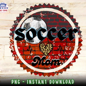 soccer mom PNG,soccer mama png, soccer vibes,soccer ball, game day,retro,sport mom shirt,Leopard Black Design, Sublimation Designs Downloads