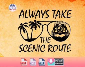 May include: Black and white graphic design with the text "ALWAYS TAKE THE SCENIC ROUTE". The graphic features a pair of sunglasses with palm trees in one lens and a jeep in the other lens.