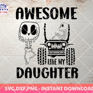 Awesome Like My Daughter svg, Men Funny Fathers Day Png, Funny Dad Svg, Vaderdagcadeau van dochter, Fathers Day svg, Dad Joke Svg, Cricut