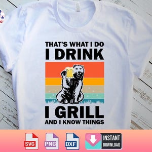 Eso es lo que hago, bebo, aso y sé cosas svg, oso bebiendo cerveza svg, camisa retro svg, camisa vintage svg, oso perfecto bebiendo cerveza