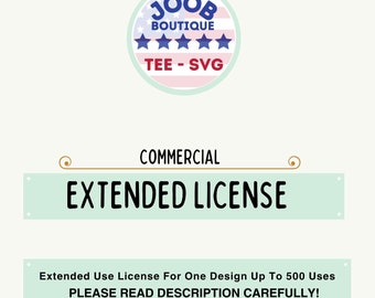 SVG-Erweiterte Lizenz, kommerzielle Nutzung svg, kommerzielle Lizenz Nutzung einer einzelnen Datei (svg, png, dxf) - Bis zu 500 verkaufte Designs, Designlizenz, png Lizenz
